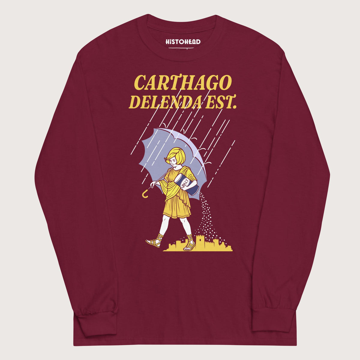 Maroon Carthago Delenda Est Salt Girl - Long Sleeve - history buff gift by HistoHead
