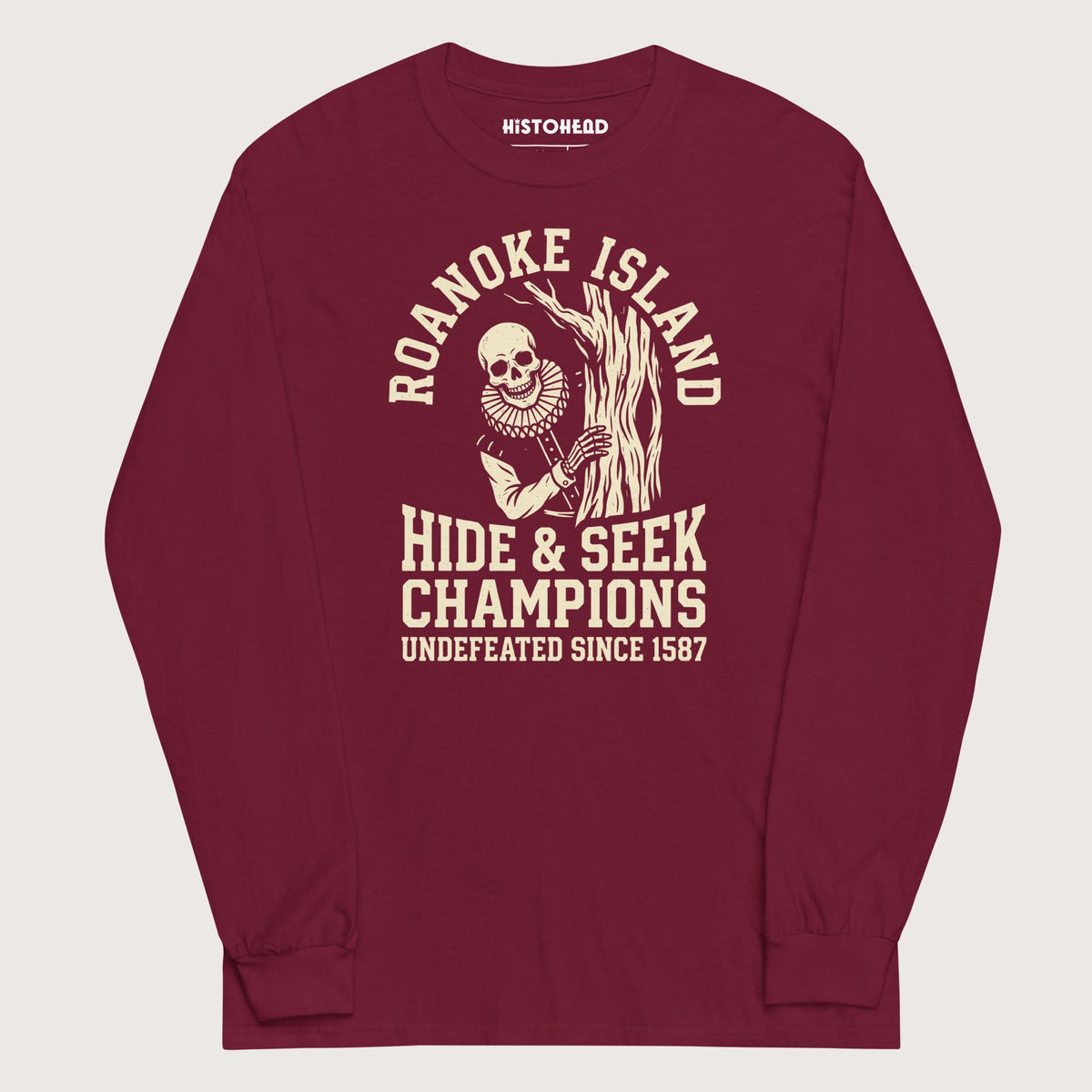 Maroon Roanoke Island Hide & Seek - Long Sleeve - history buff gift by HistoHead