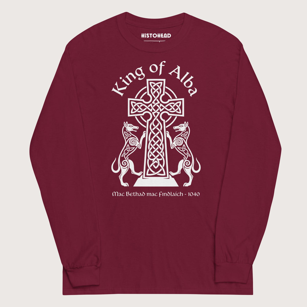 Maroon King of Alba - Long Sleeve - history buff gift by HistoHead