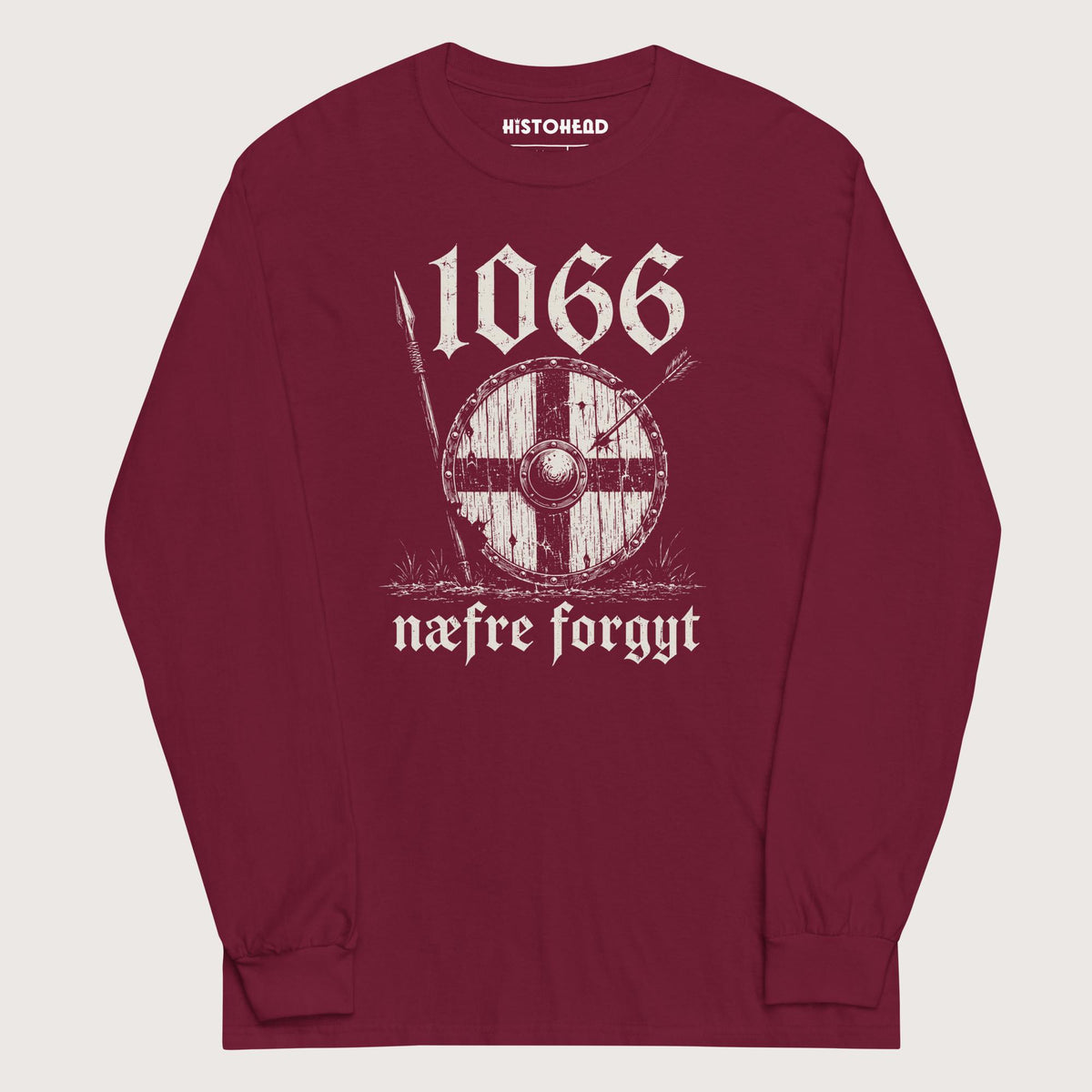 Maroon 1066 Never Forget in Old English - Long Sleeve - history buff gift by HistoHead