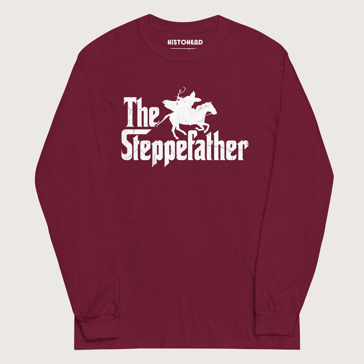 Maroon The Steppefather Parthian Shot - Long Sleeve - history buff gift by HistoHead