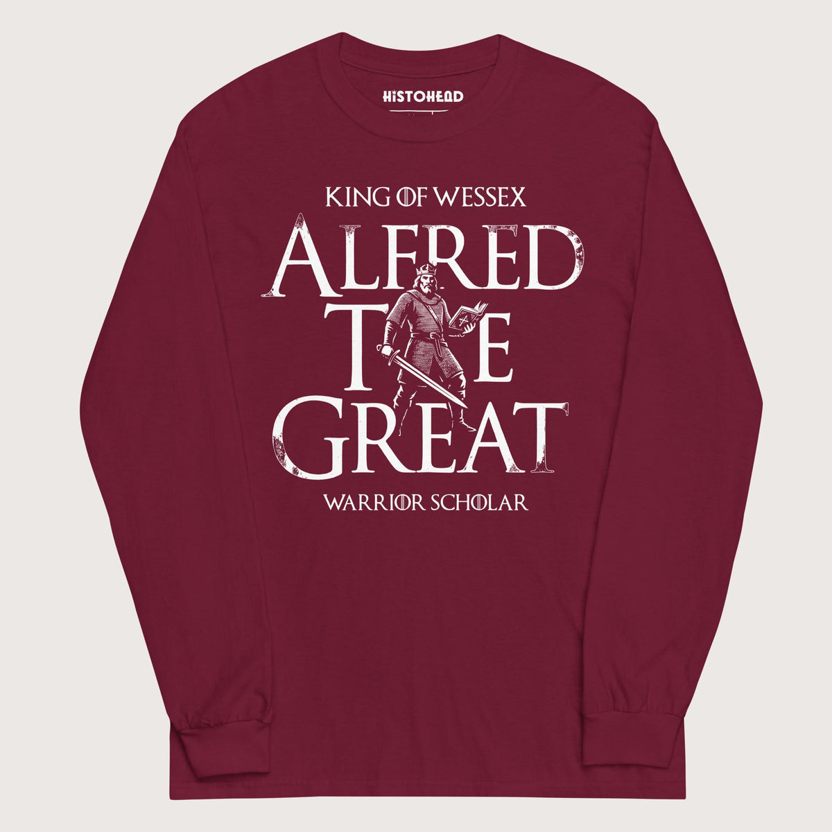 Maroon Alfred the Great Scholar King - Long Sleeve - history buff gift by HistoHead