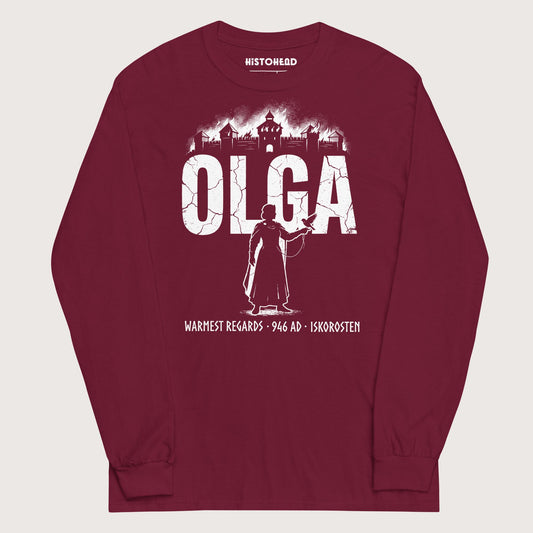 Maroon Olga of Kiev Warmest Regards - Long Sleeve - history buff gift by HistoHead