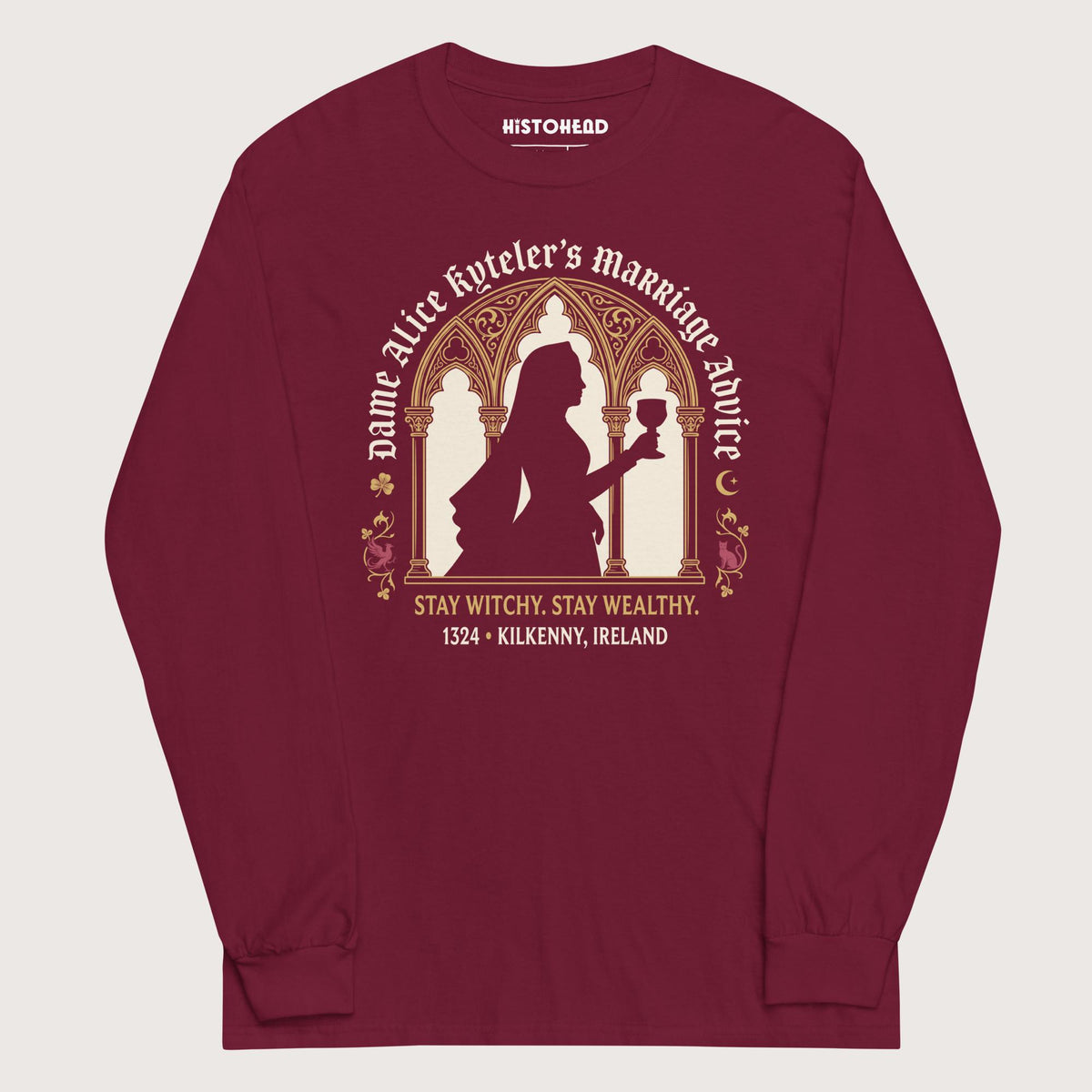 Maroon Alice Kyteler's Marriage Advice - Long Sleeve - history buff gift by HistoHead