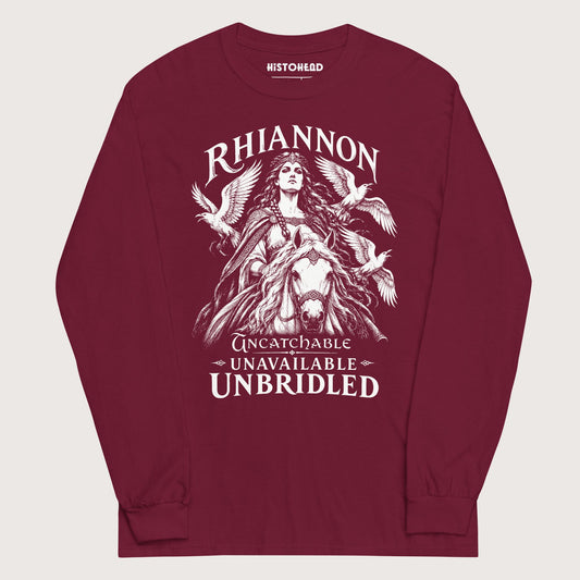 Maroon Rhiannon Uncatchable Unavailable Unbridled - Long Sleeve - history buff gift by HistoHead