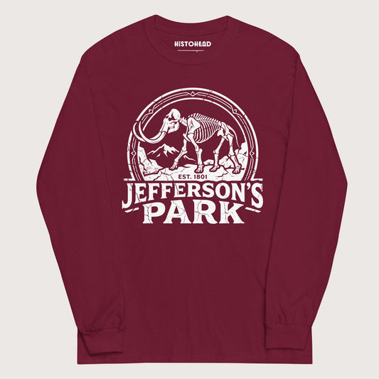 Maroon Jefferson's Park - Long Sleeve - history buff gift by HistoHead