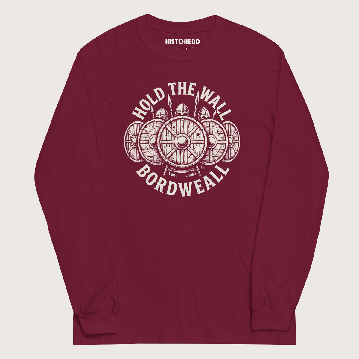 Maroon Hold the Wall - Long Sleeve - history buff gift by HistoHead