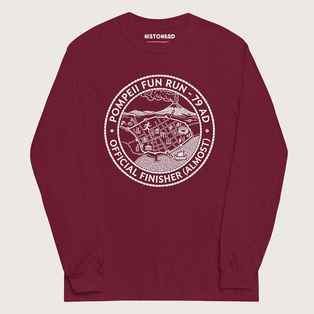 Maroon Pompeii Fun Run Official Finisher - Long Sleeve - history buff gift by HistoHead