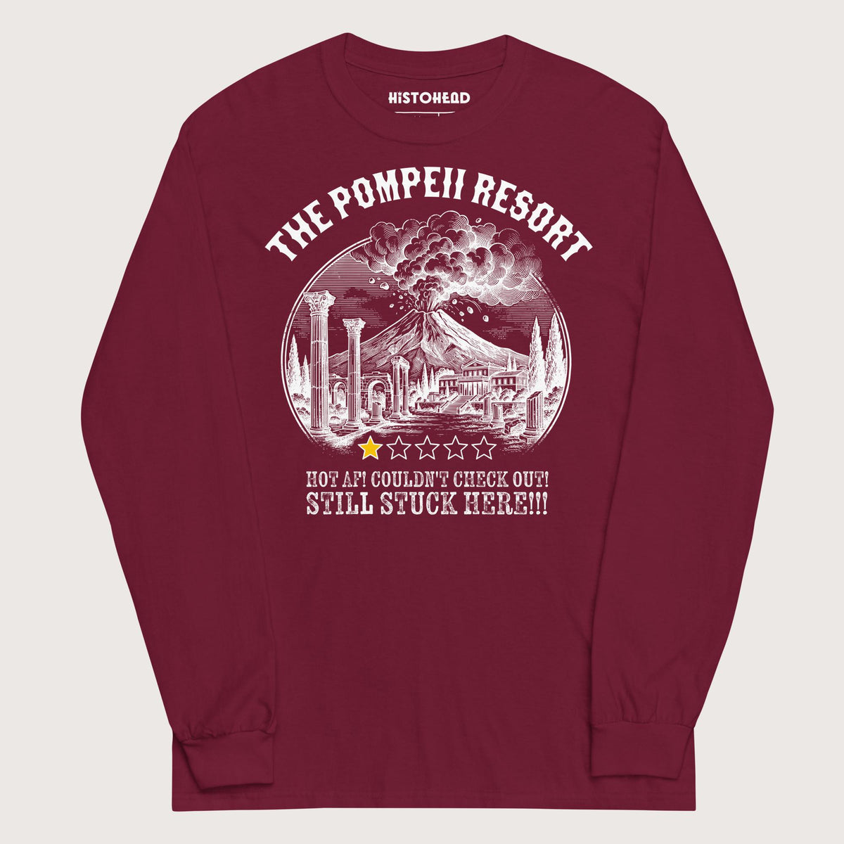 Maroon The Pompeii Resort Review - Long Sleeve - history buff gift by HistoHead
