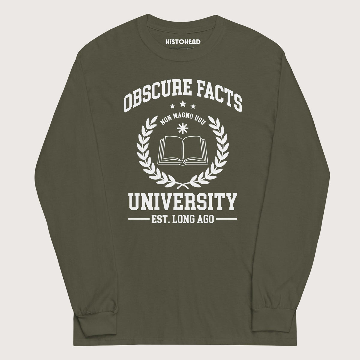 Military Green Obscure Facts University - Long Sleeve - history buff gift by HistoHead