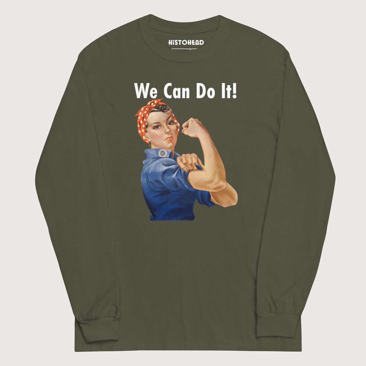 Military Green Rosie We Can Do It - Long Sleeve - history buff gift by HistoHead