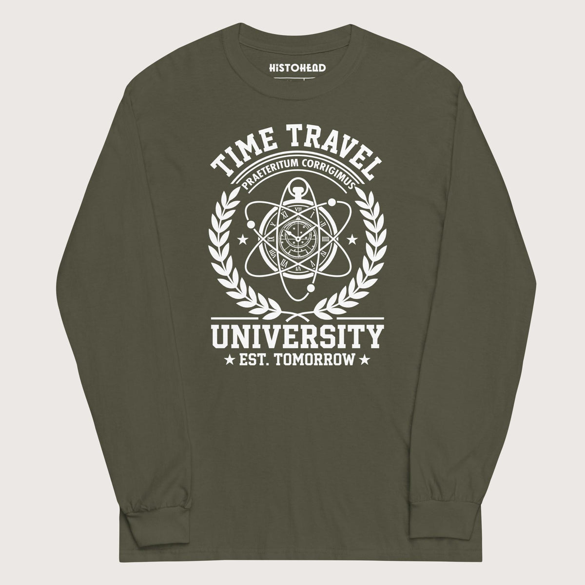 Military Green Time Travel University - Long Sleeve - history buff gift by HistoHead