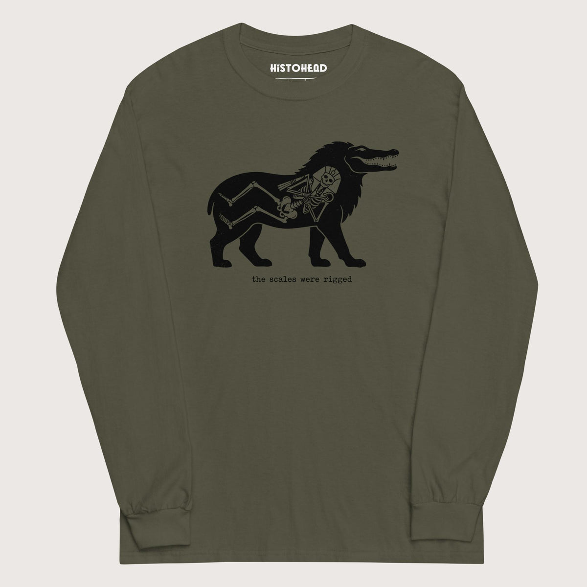 Military Green The Scales Were Rigged - Long Sleeve - history buff gift by HistoHead