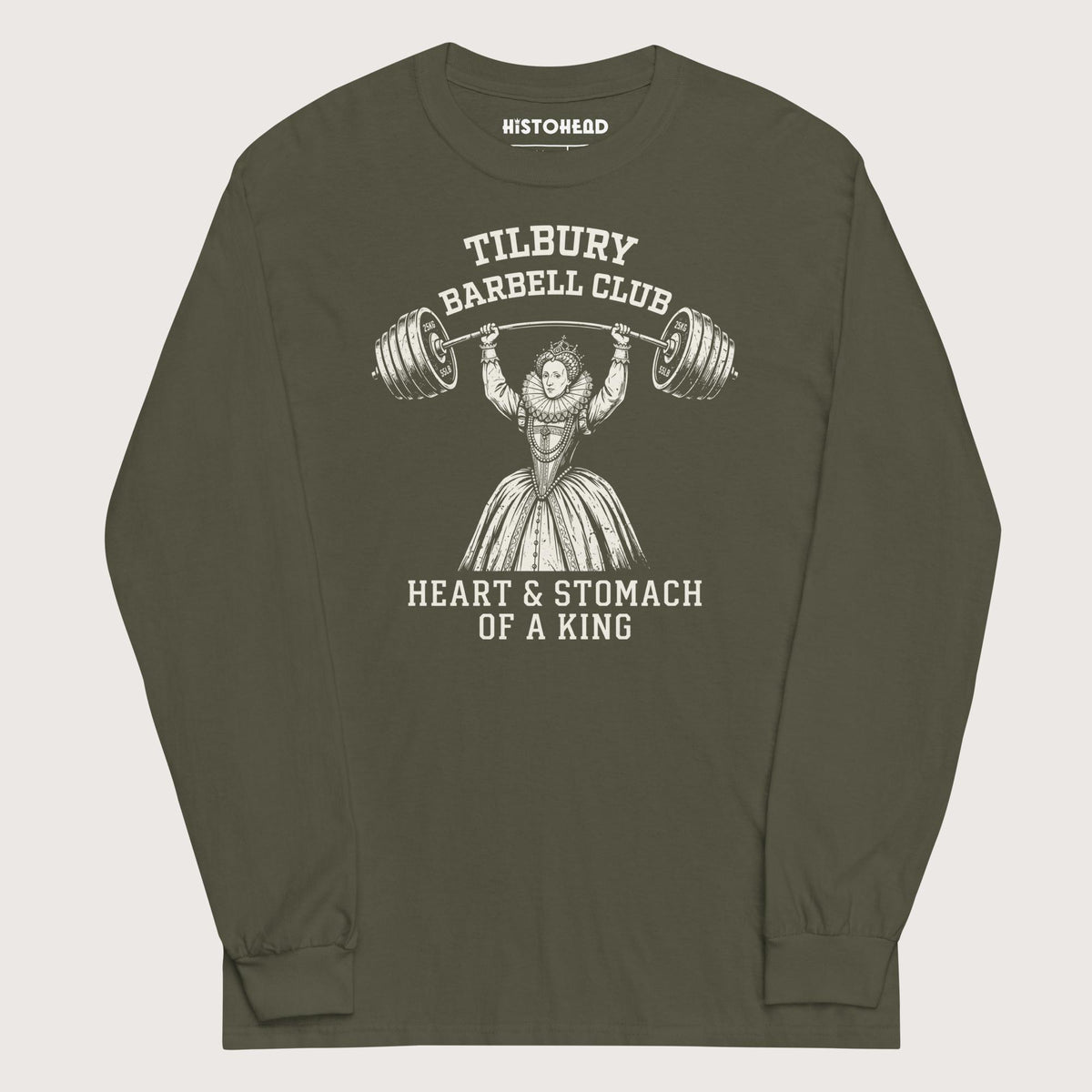 Military Green Elizabeth I Tilbury Barbell Club - Long Sleeve - history buff gift by HistoHead