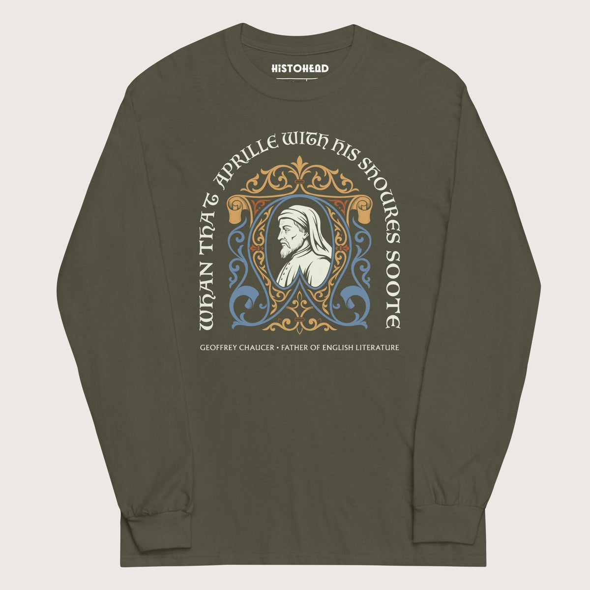 Military Green Geoffrey Chaucer - Long Sleeve - history buff gift by HistoHead