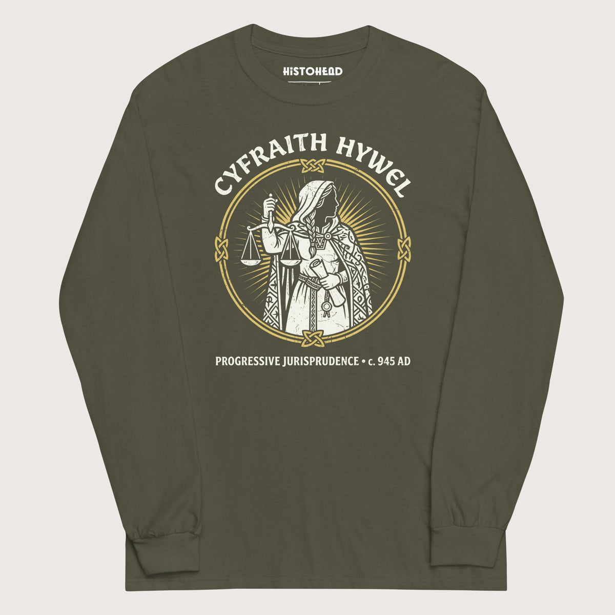 Military Green Cyfraith Hywel Progressive Jurisprudence - Long Sleeve - history buff gift by HistoHead