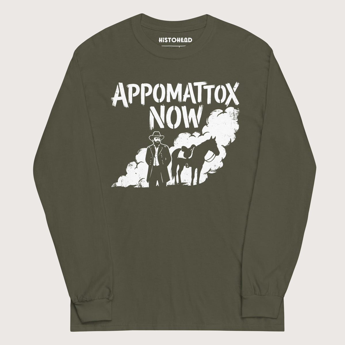 Military Green Appomattox Now - Long Sleeve - history buff gift by HistoHead