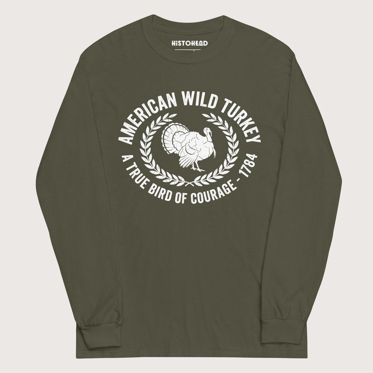 Military Green American Wild Turkey - Long Sleeve - history buff gift by HistoHead
