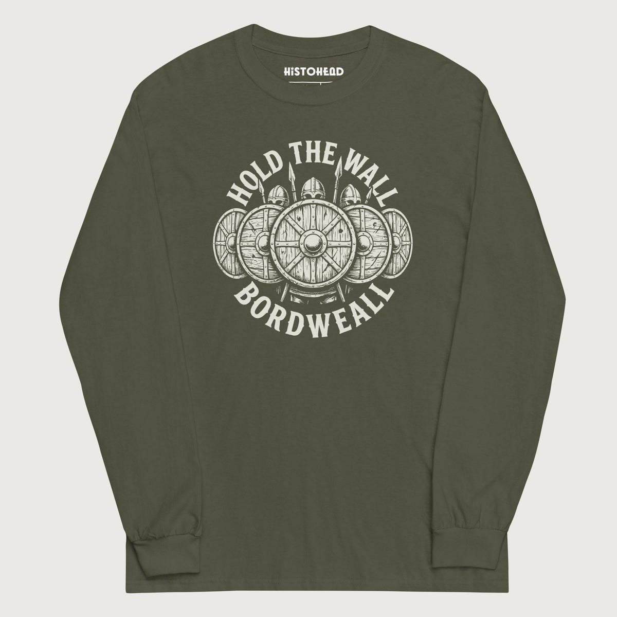 Military Green Hold the Wall - Long Sleeve - history buff gift by HistoHead