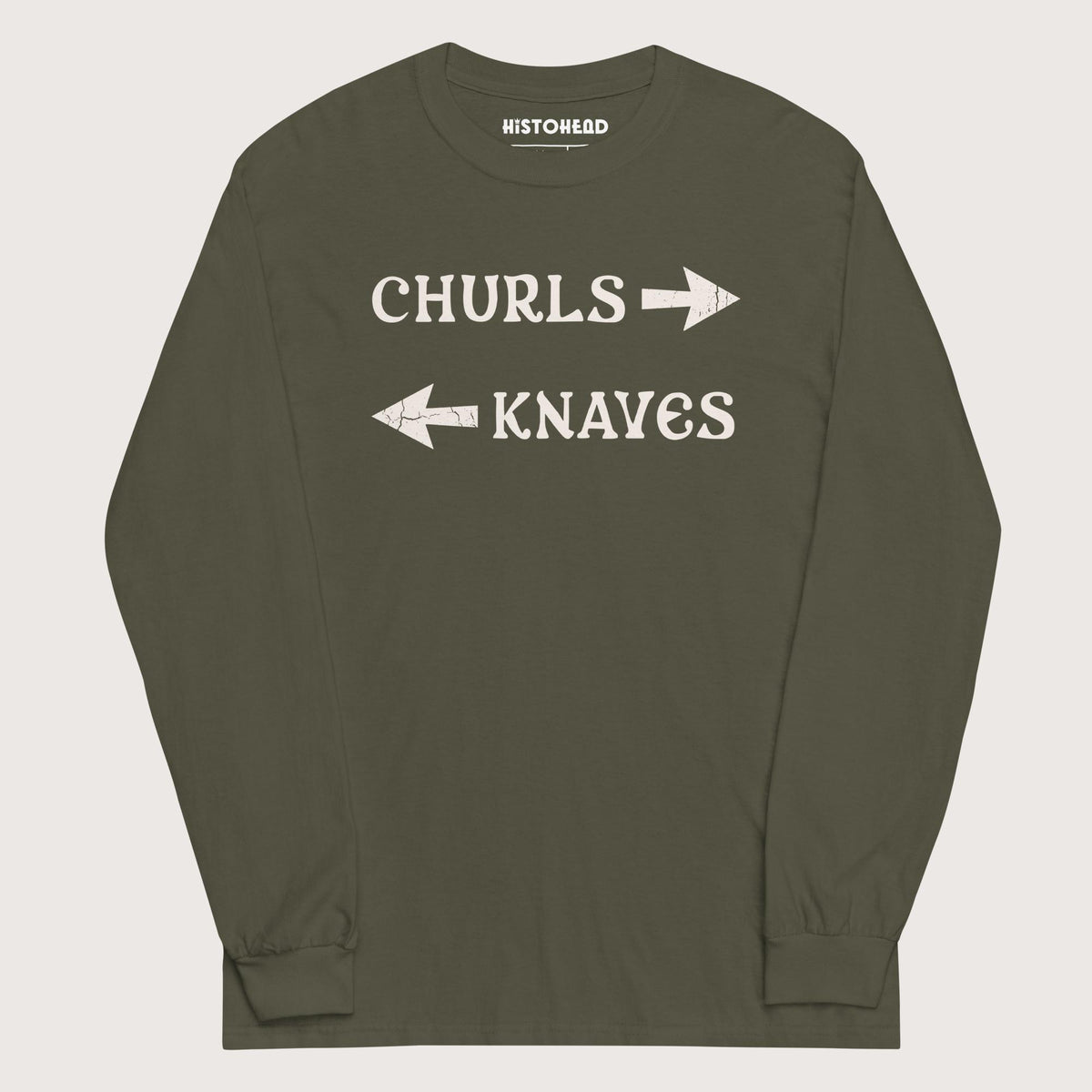 Military Green Churls or Knaves - Long Sleeve - history buff gift by HistoHead