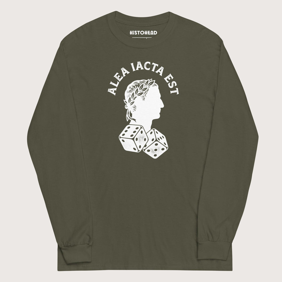 Military Green Alea Iacta Est Caesar Quote - Long Sleeve - history buff gift by HistoHead
