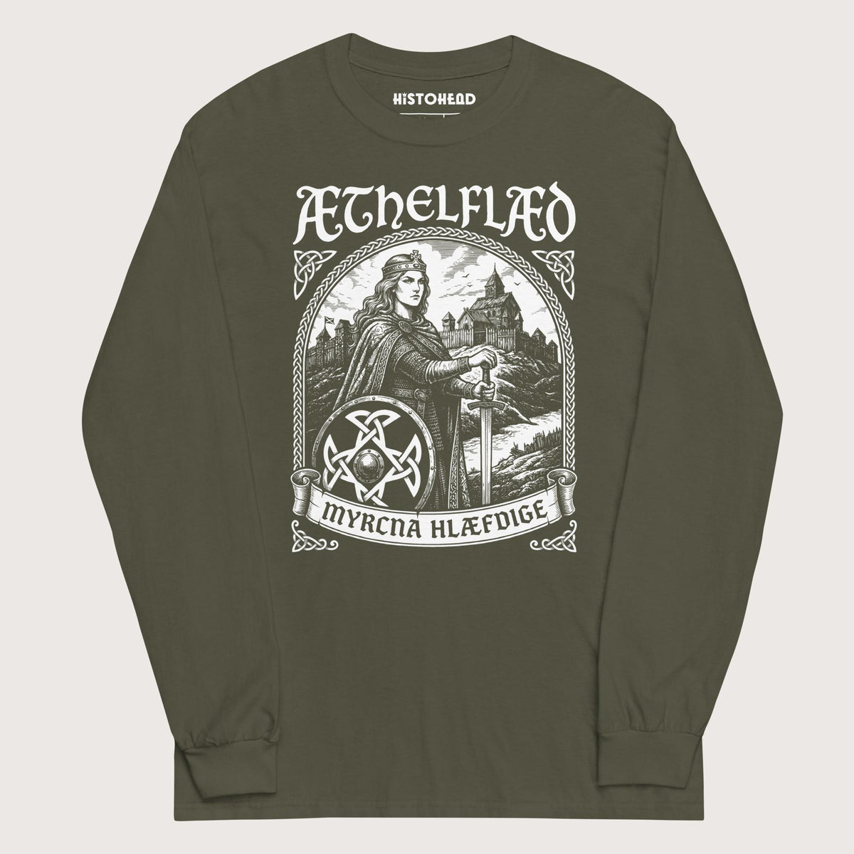 Military Green Aethelflaed Lady of the Mercians Old English - Long Sleeve - history buff gift by HistoHead