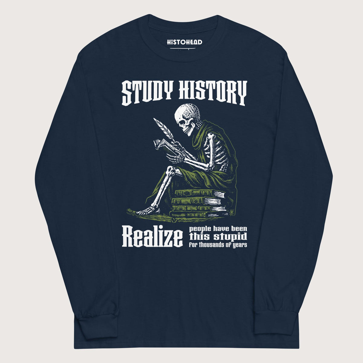 Navy Study History - Long Sleeve - history buff gift by HistoHead