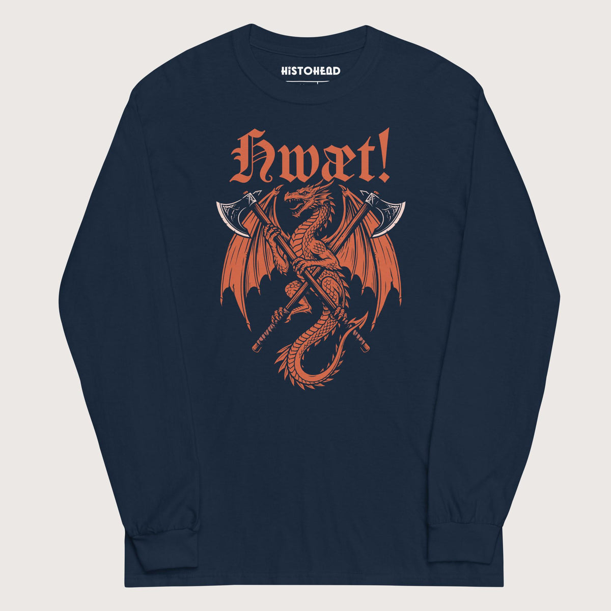 Navy Hwæt Dragon Axe - Long Sleeve - history buff gift by HistoHead