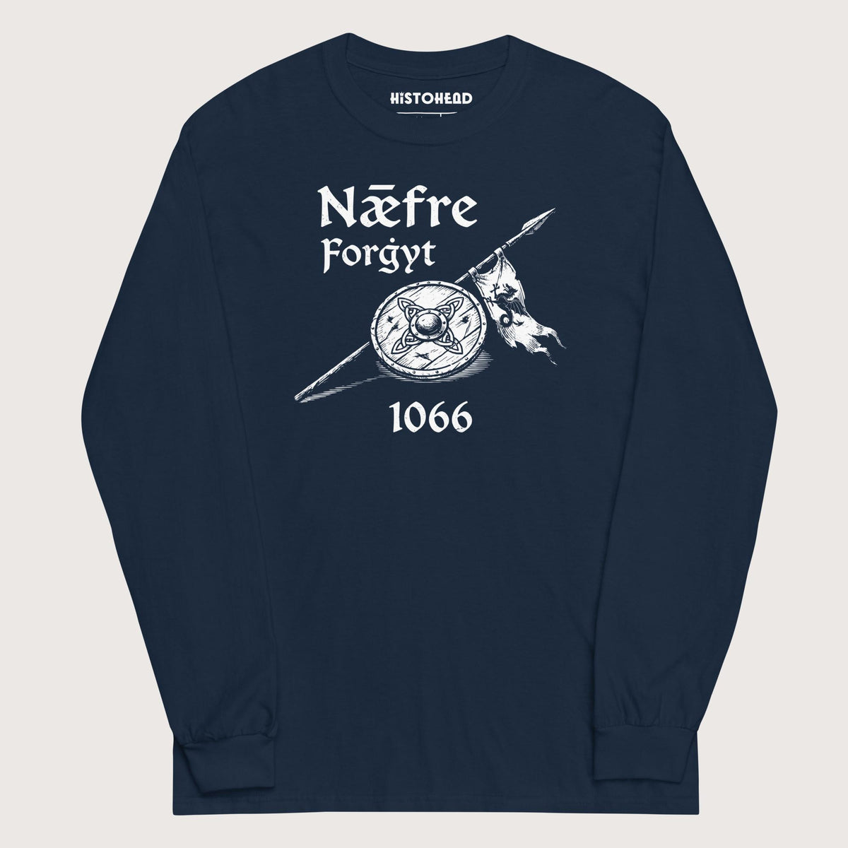Navy Never Forget 1066 - Long Sleeve - history buff gift by HistoHead