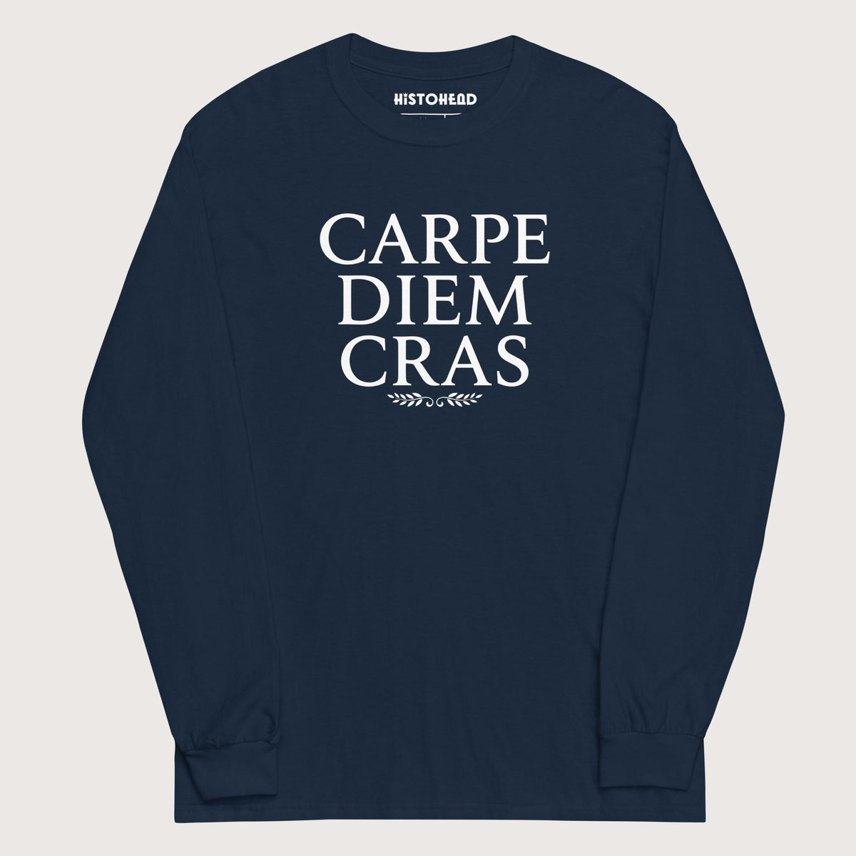 Navy Seize the Day Tomorrow in Latin - Long Sleeve - history buff gift by HistoHead