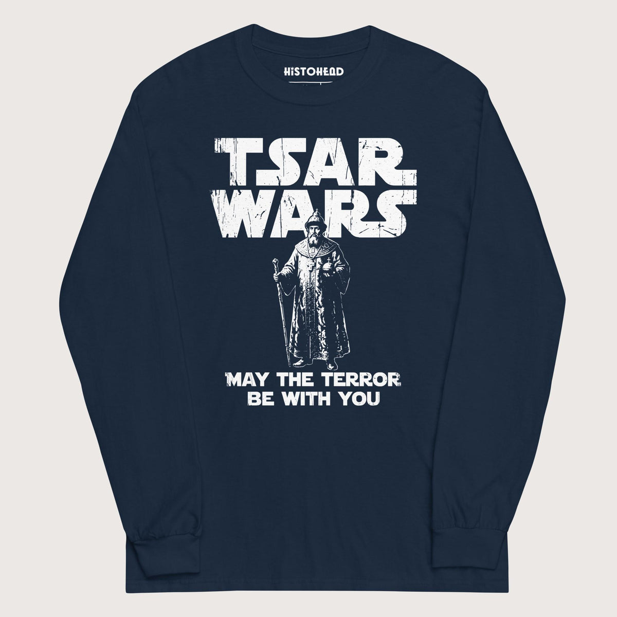 Navy Ivan the Terrible Tsar Wars - Long Sleeve - history buff gift by HistoHead