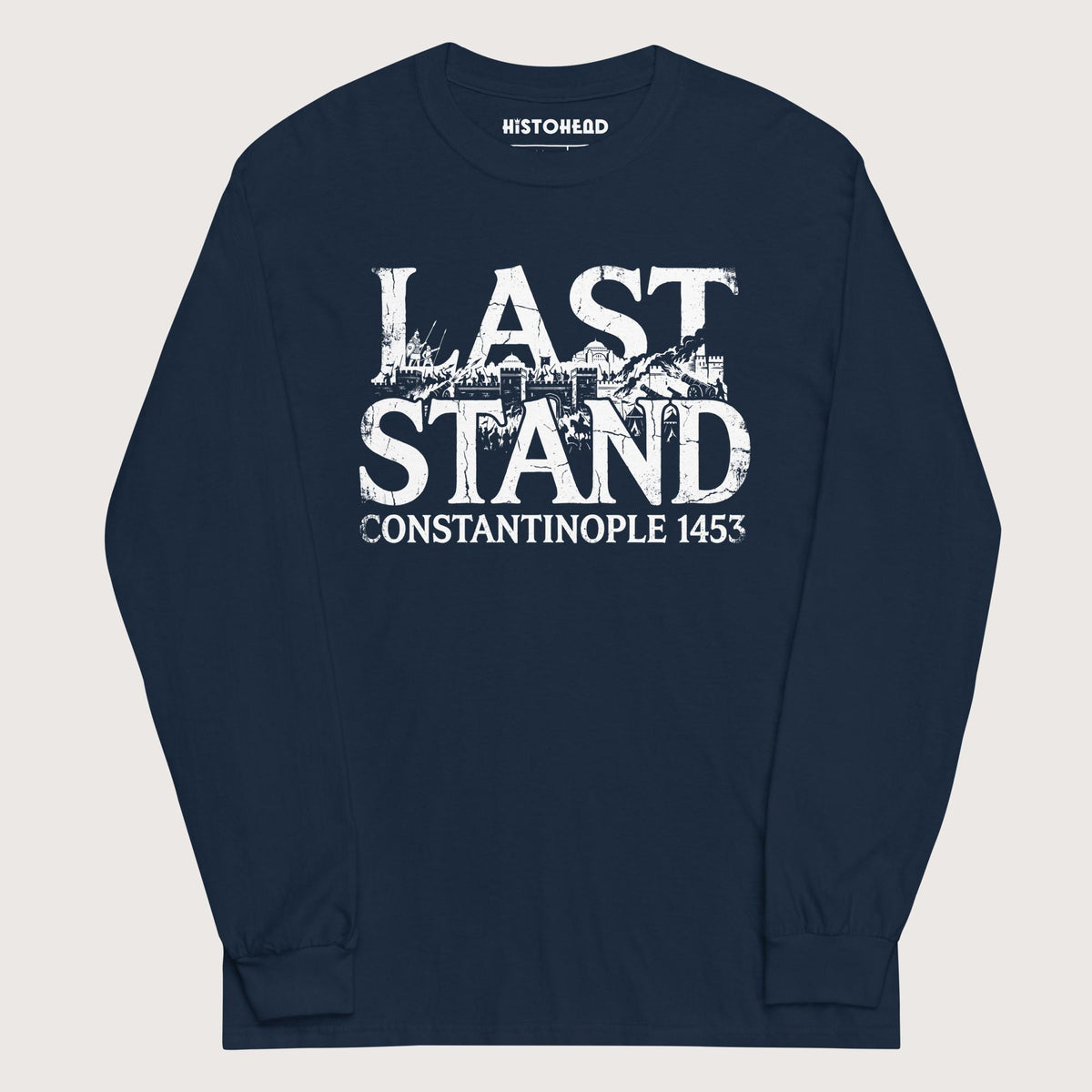 Navy Last Stand Constantinople 1453 - Long Sleeve - history buff gift by HistoHead