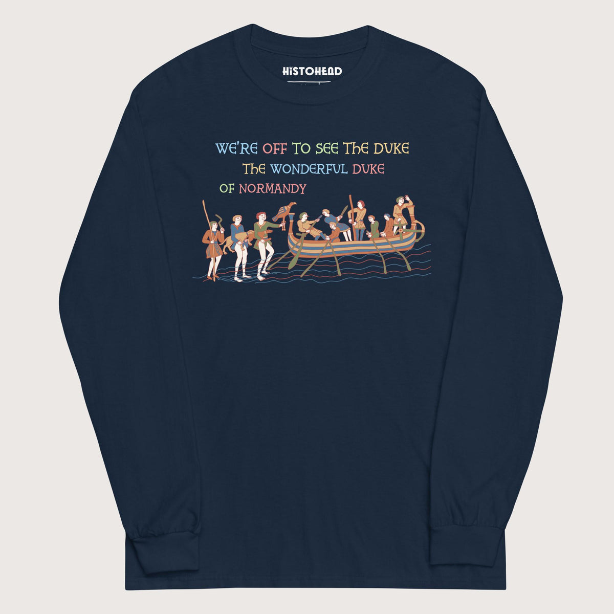 Navy Bayeux Tapestry We're Off to See the Duke - Long Sleeve - history buff gift by HistoHead