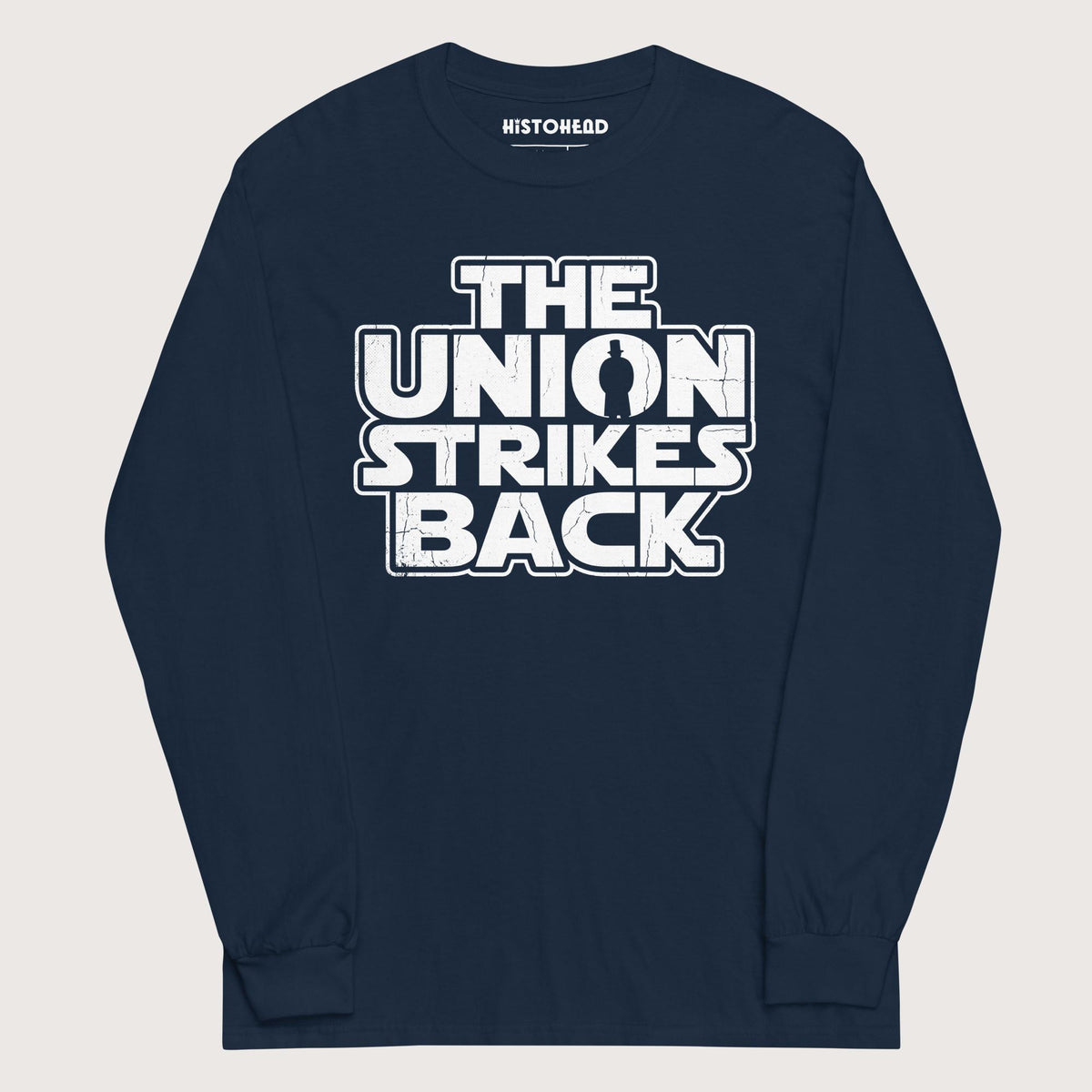 Navy The Union Strikes Back - Long Sleeve - history buff gift by HistoHead
