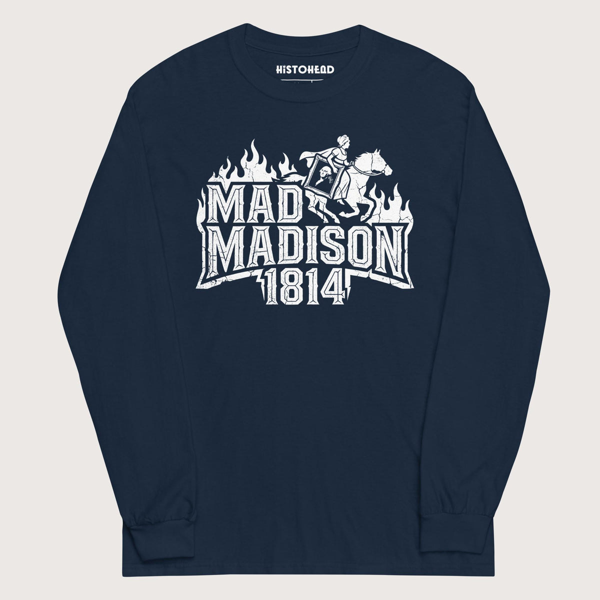 Navy Mad Madison - Long Sleeve - history buff gift by HistoHead