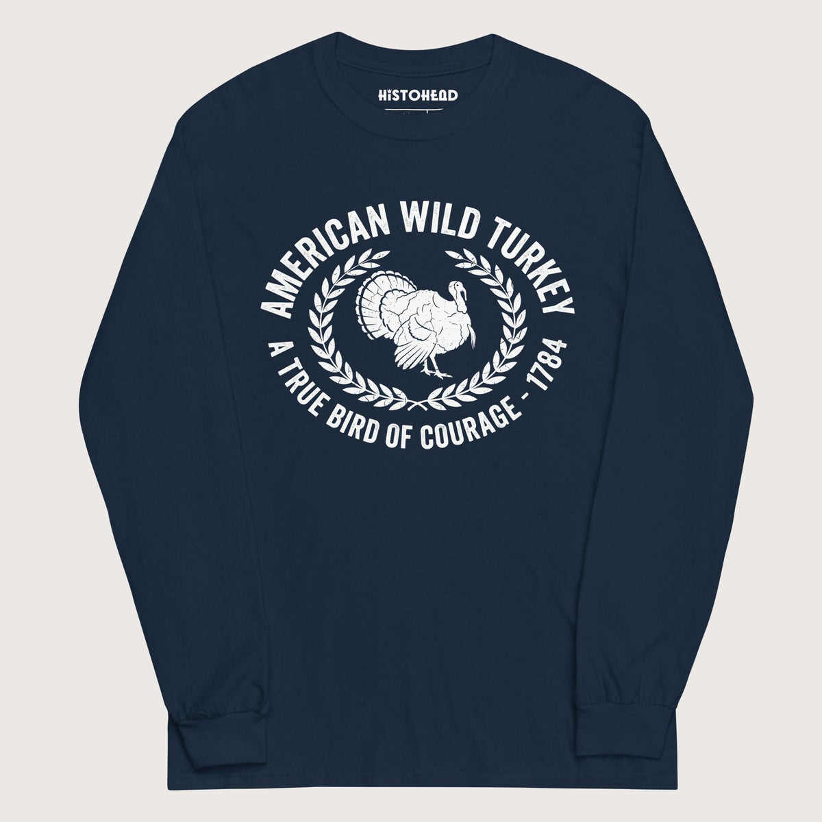 Navy American Wild Turkey - Long Sleeve - history buff gift by HistoHead