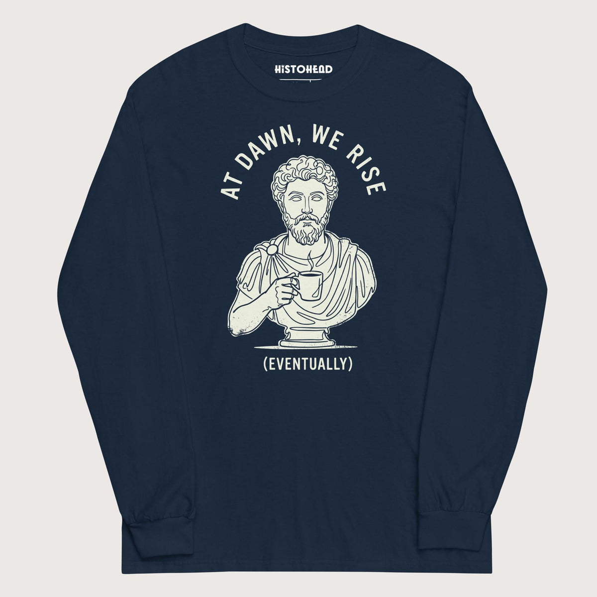 Navy At Dawn We Rise - Long Sleeve - history buff gift by HistoHead