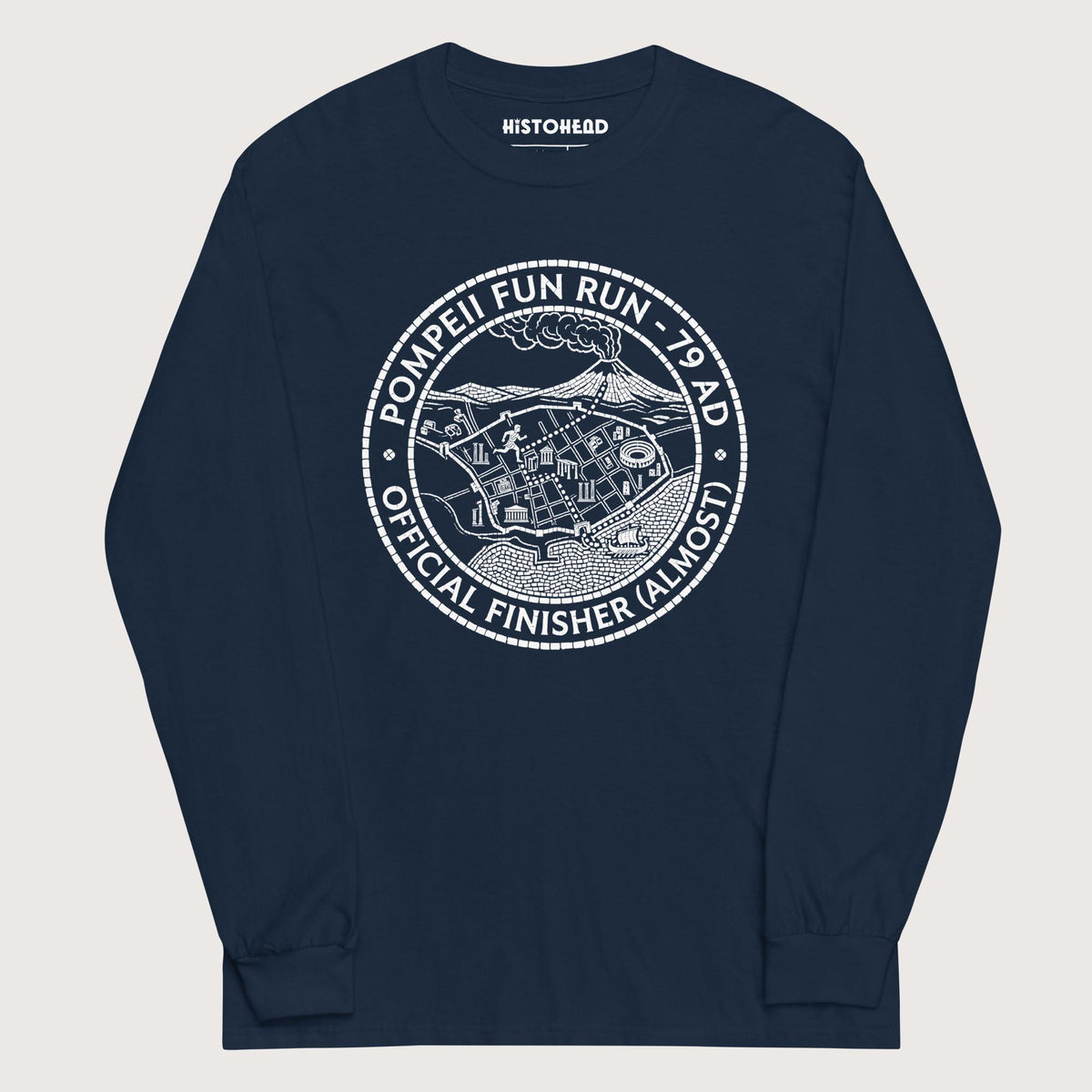 Navy Pompeii Fun Run Official Finisher - Long Sleeve - history buff gift by HistoHead