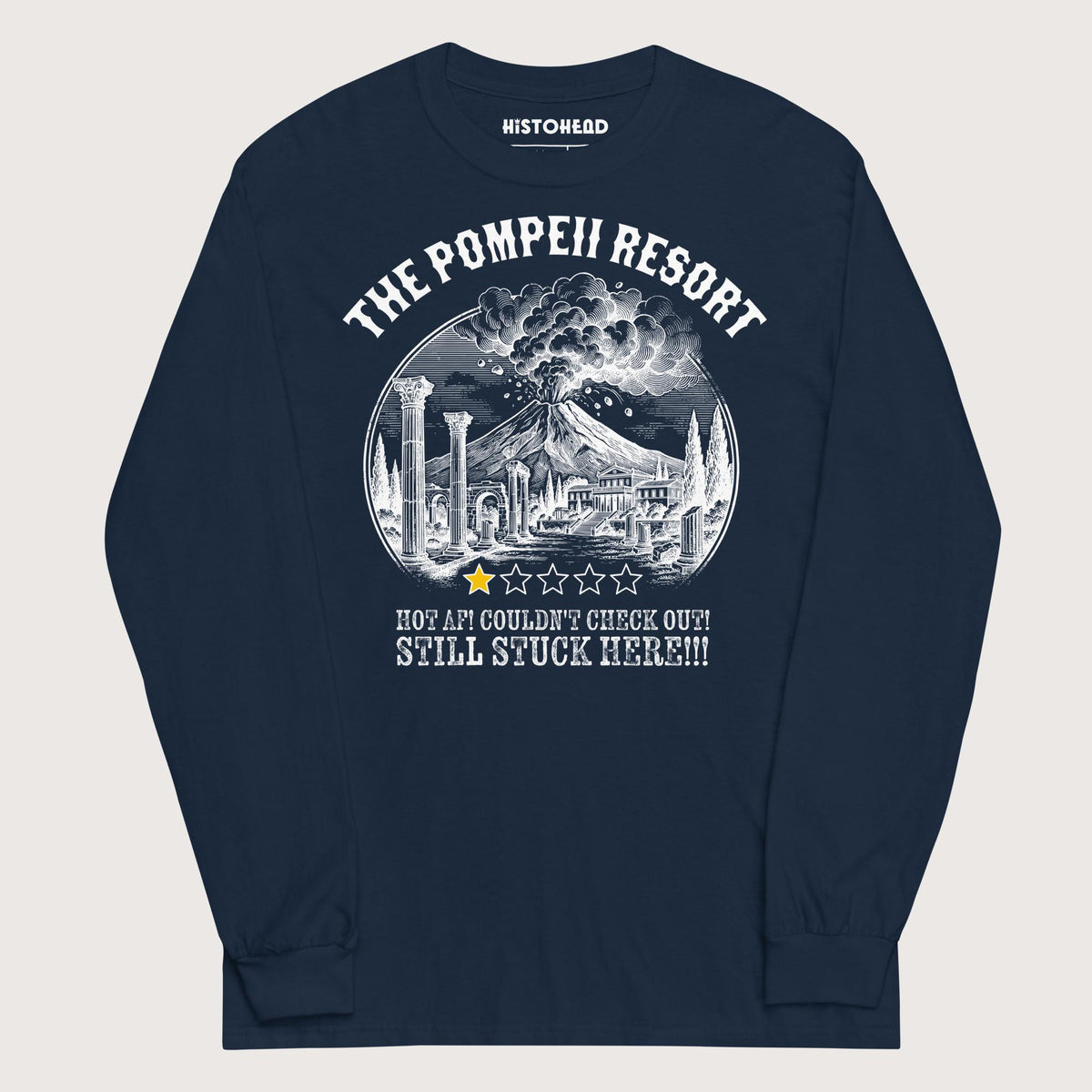 Navy The Pompeii Resort Review - Long Sleeve - history buff gift by HistoHead