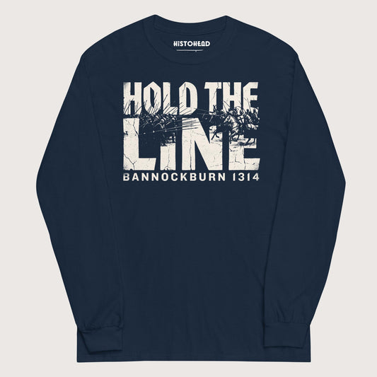 Navy Hold The Line Bannockburn 1314 - Long Sleeve - history buff gift by HistoHead