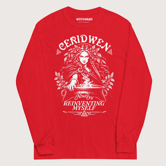 Red Ceridwen Always Reinventing Myself - Long Sleeve - history buff gift by HistoHead