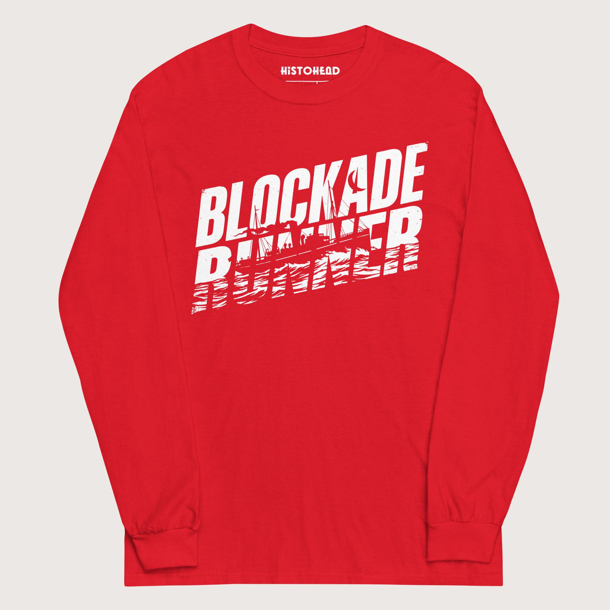 Red Blockade Runner - Long Sleeve - history buff gift by HistoHead
