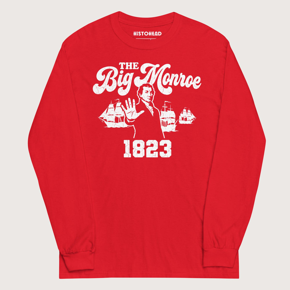 Red The Big Monroe - Long Sleeve - history buff gift by HistoHead