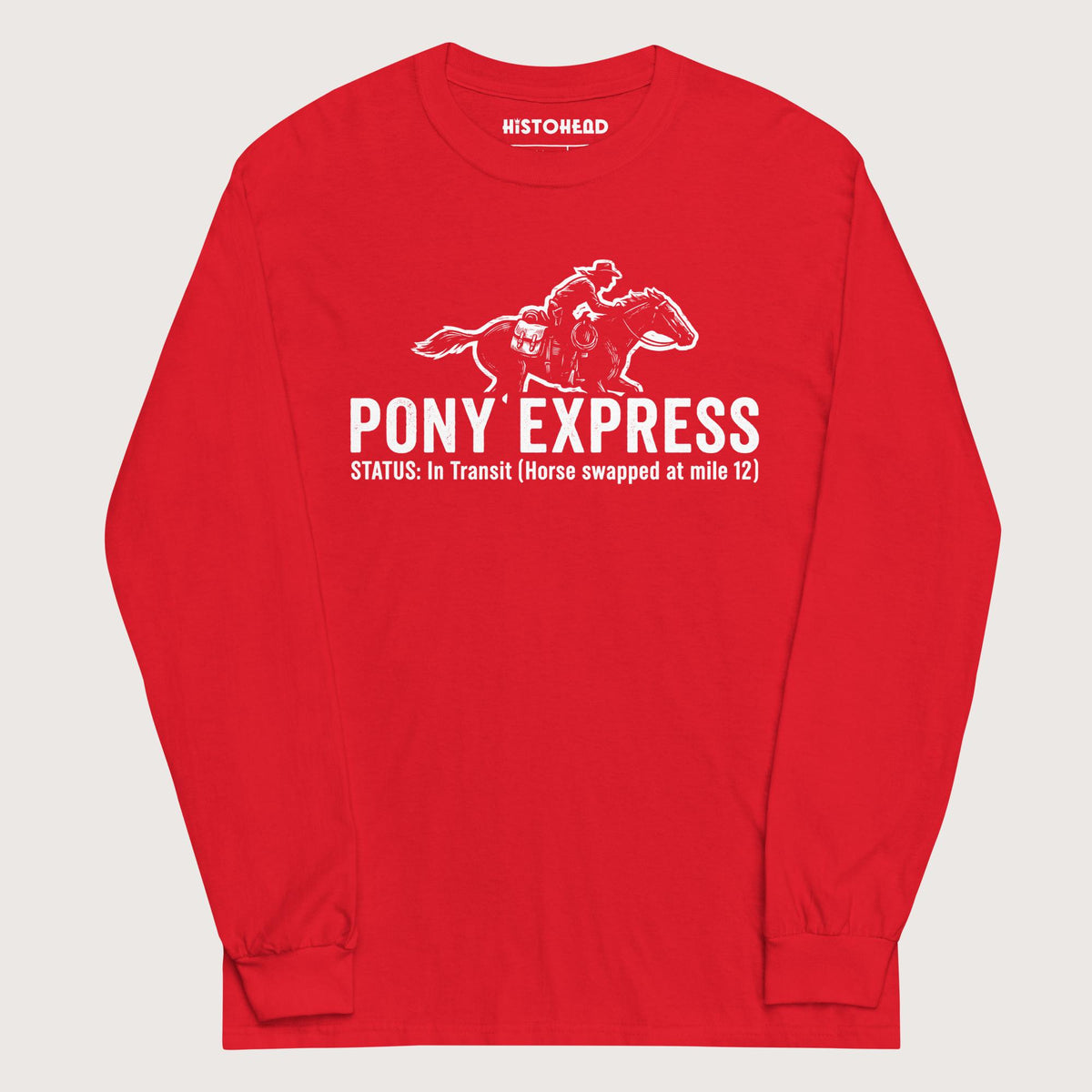 Red Pony Express - Long Sleeve - history buff gift by HistoHead