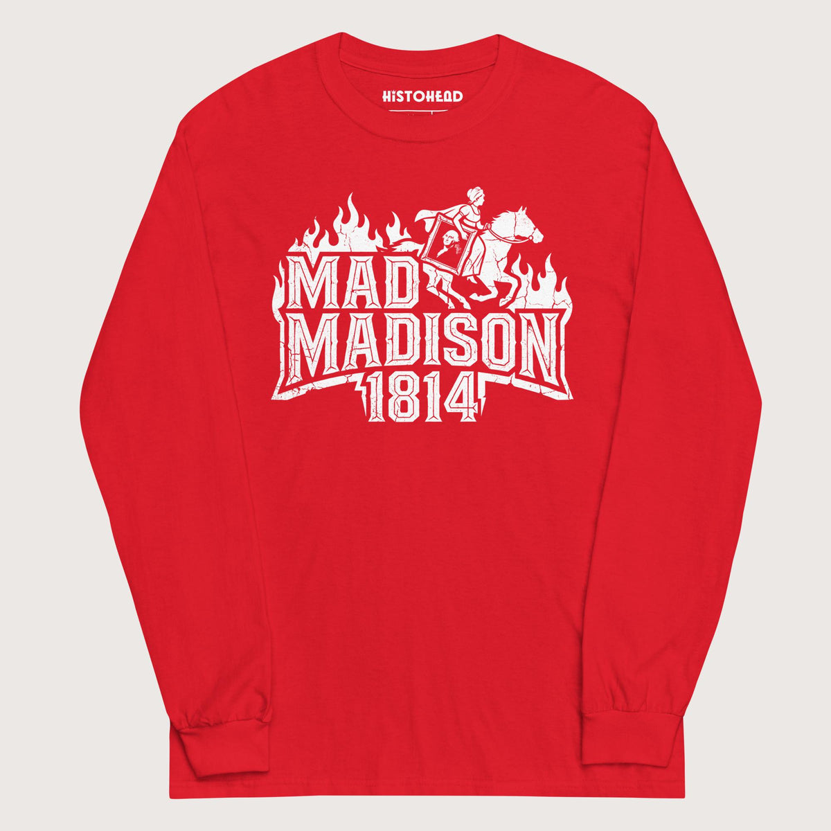 Red Mad Madison - Long Sleeve - history buff gift by HistoHead
