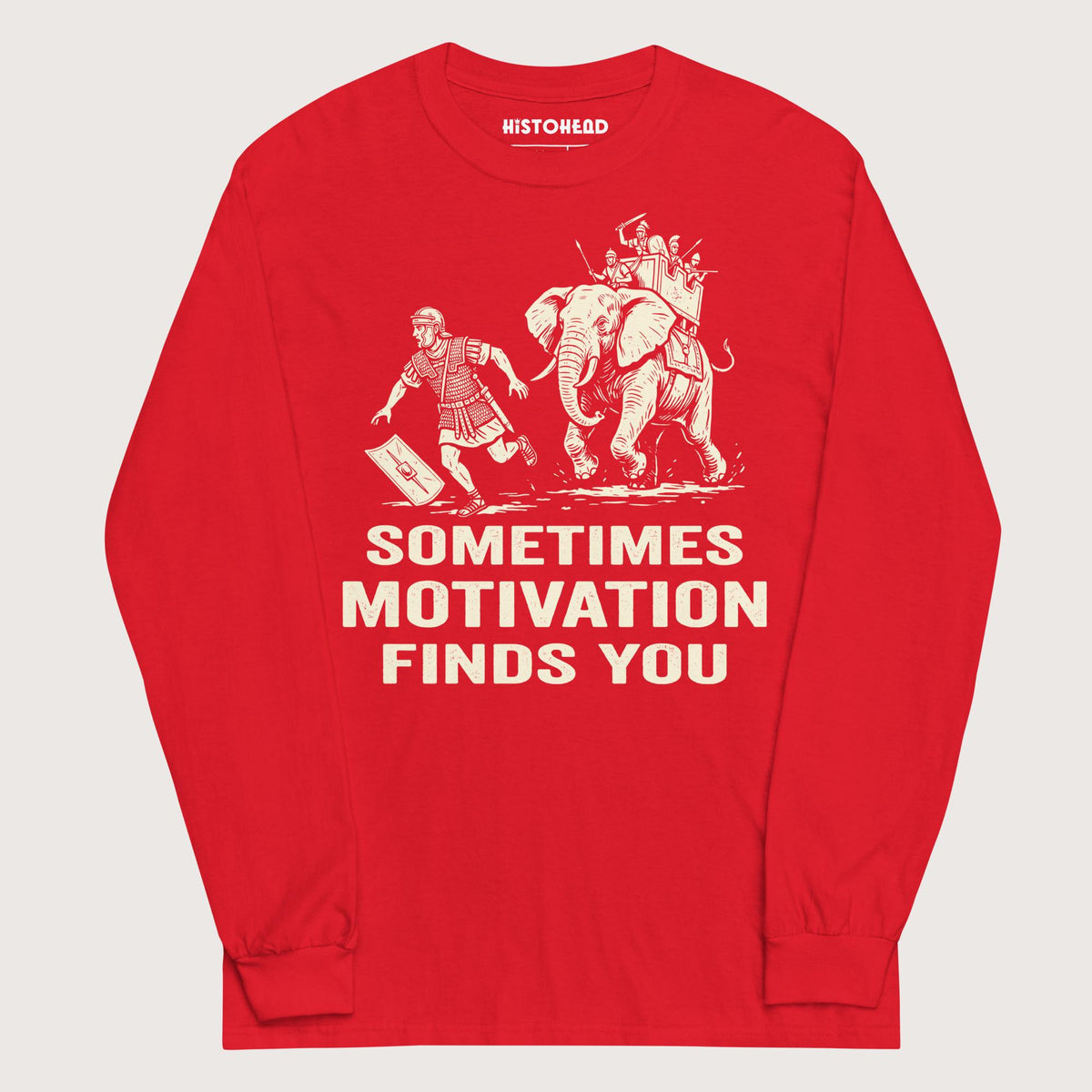 Red Motivation Finds You War Elephant Edition - Long Sleeve - history buff gift by HistoHead