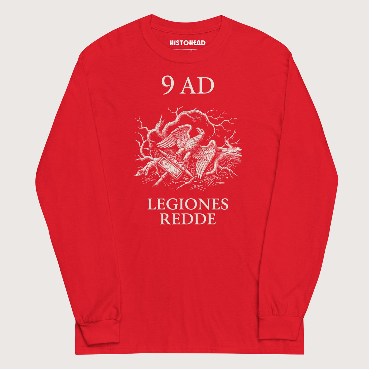 Red Give Me Back My Legions - Long Sleeve - history buff gift by HistoHead