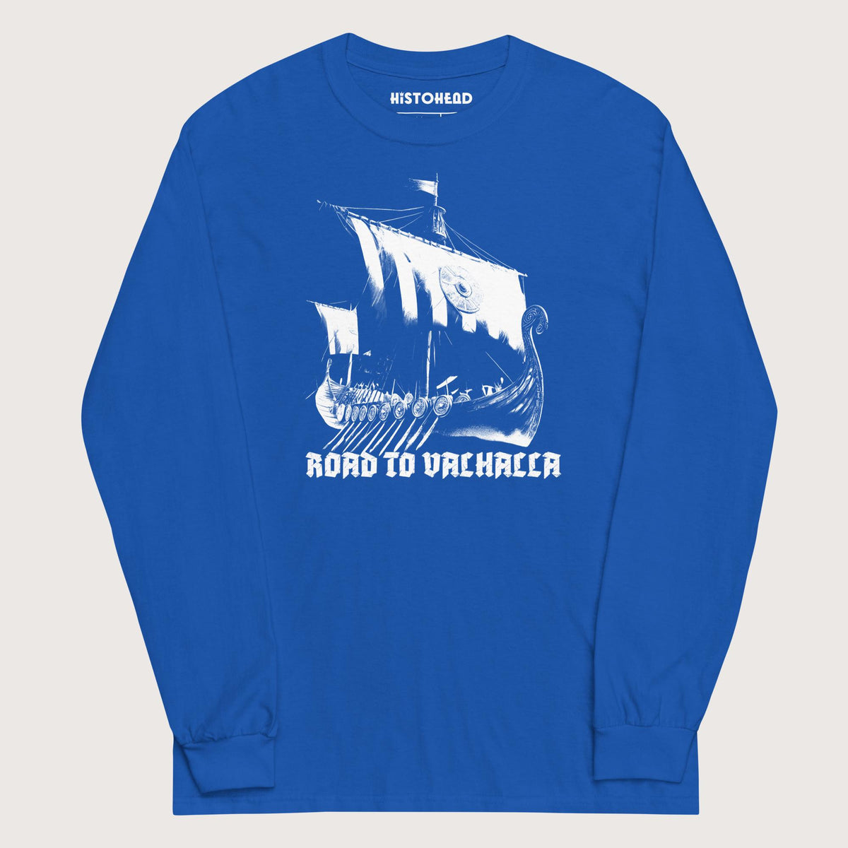 Royal Road to Valhalla - Long Sleeve - history buff gift by HistoHead