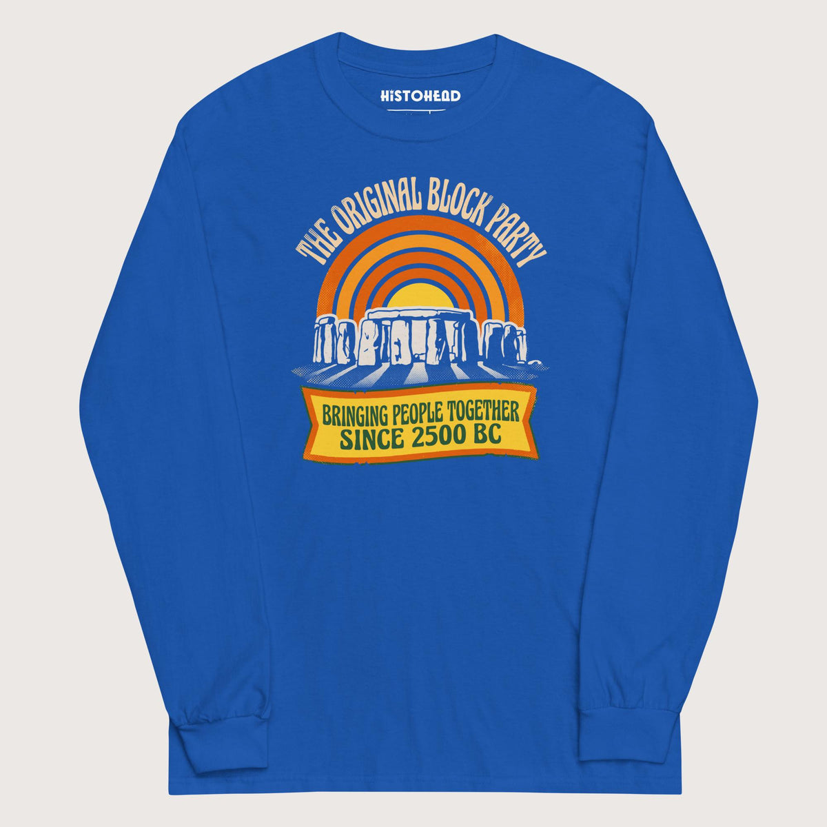Royal Stonehenge Block Party - Long Sleeve - history buff gift by HistoHead