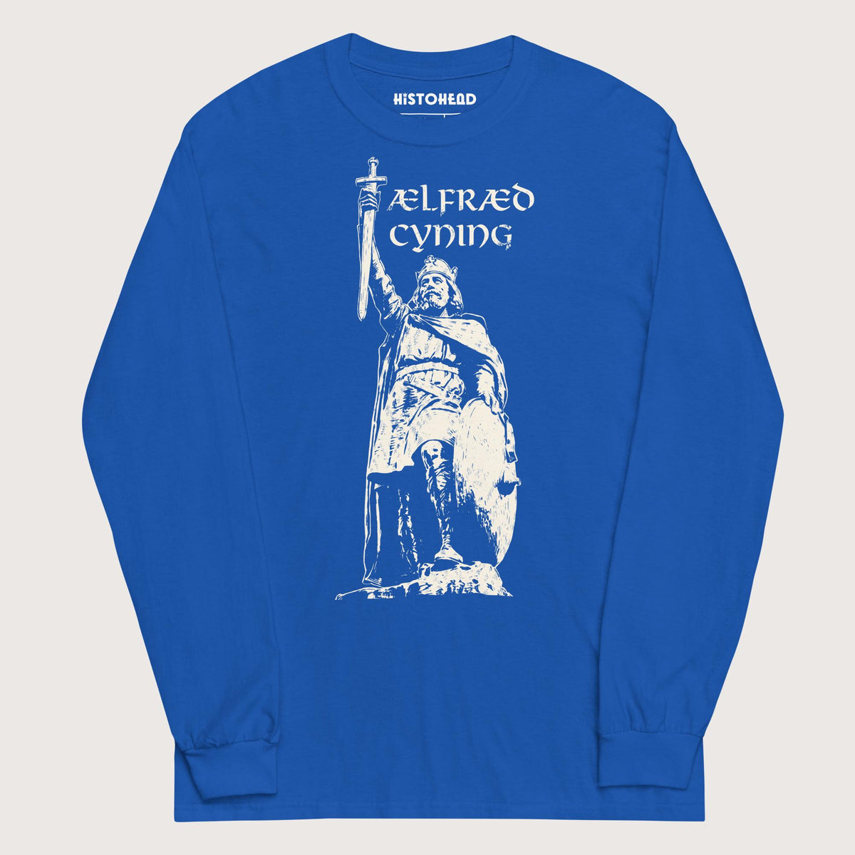 Royal Alfred the Great - Long Sleeve - history buff gift by HistoHead